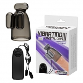 Дымчатая насадка-мастурбатор с вибрацией Vibrating Crystal Cap III - Baile - в Челябинске купить с доставкой