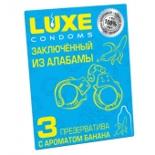Презервативы  Заключенный из Алабамы  с ароматом банана - 3 шт. - Luxe - купить с доставкой в Челябинске