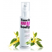 Силиконовый лубрикант 2-в-1 Touch My Body с ароматом иланг-иланга - 100 мл. - Love to Love - купить с доставкой в Челябинске