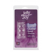 Прозрачная насадка на пенис с шипами и бугорками JELLY JOY LUST CLUSTER CLEAR - Dream Toys - в Челябинске купить с доставкой