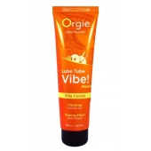 Гель с эффектом вибрации Lube Tube Vibe Medium Pina Colada - 100 мл. - ORGIE - купить с доставкой в Челябинске