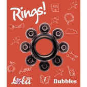 Чёрное эрекционное кольцо Rings Bubbles - Lola Games - в Челябинске купить с доставкой