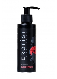 Массажное масло Erotist GRAPEFRUIT с ароматом грейпфрута - 150 мл. - Erotist Lubricants - купить с доставкой в Челябинске