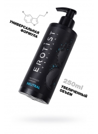 Лубрикант на водной основе Erotist Neutral - 250 мл. - Erotist Lubricants - купить с доставкой в Челябинске