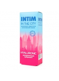 Увлажняющий лубрикант на водной основе Intim in the city Hyaluronic - 60 гр. - Биоритм - купить с доставкой в Челябинске