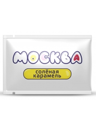Универсальная смазка с ароматом солёной карамели  Москва Вкусная  - 10 мл. - Москва - купить с доставкой в Челябинске