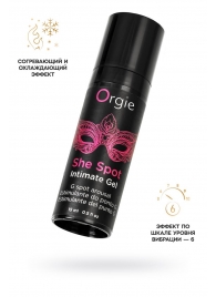 Интимный гель для G-точки ORGIE She Spot с возбуждающим эффектом - 15 мл. - ORGIE - купить с доставкой в Челябинске