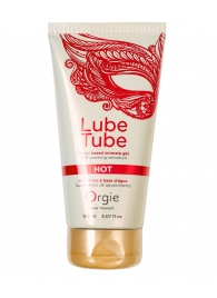Интимный гель на водной основе Lube Tube Hot с разогревающим эффектом - 150 мл. - ORGIE - купить с доставкой в Челябинске