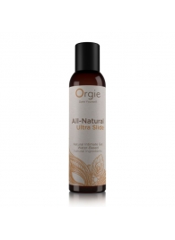 Интимный гель на водной основе Orgie All-Natural Ultra Slide - 150 мл. - ORGIE - купить с доставкой в Челябинске