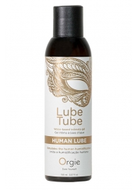 Интимный гель на водной основе Lube Tube Human Lube - 150 мл. - ORGIE - купить с доставкой в Челябинске
