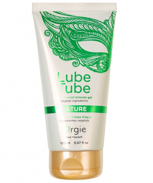 Интимный гель на водной основе Lube Tube Nature - 150 мл. - ORGIE - купить с доставкой в Челябинске