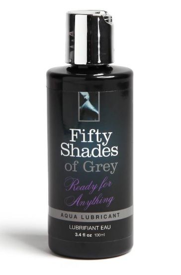 Лубрикант на водной основе Ready for Anything Aqua Lubricant - 100 мл. - Fifty Shades of Grey - купить с доставкой в Челябинске